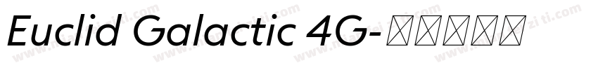 Euclid Galactic 4G字体转换